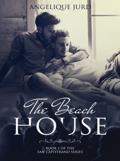 Title details for The Beach House by Angelique Jurd - Available